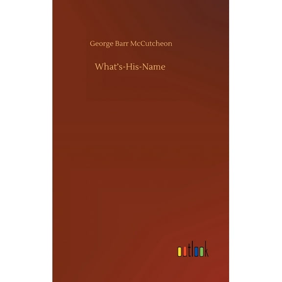What's-His-Name, (Hardcover)