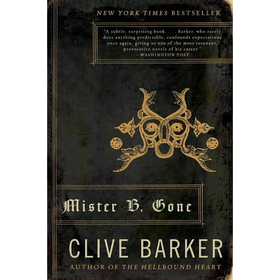 Mister B. Gone, (Paperback)