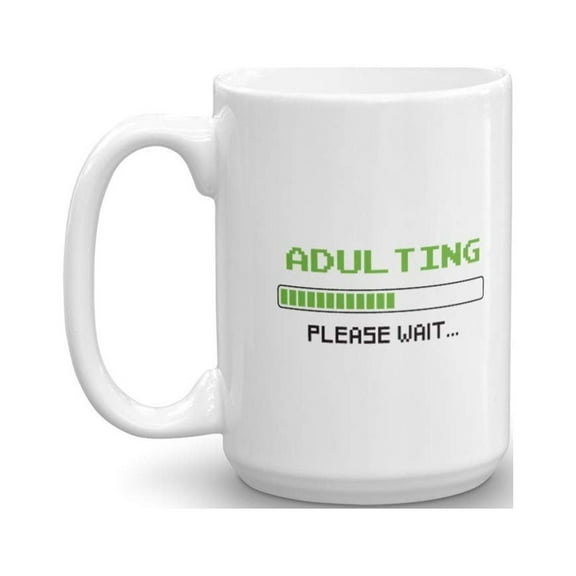 18th Birthday Adulting Coffee & Tea Gift Mug - Gifts for Girls & Boys (15oz)