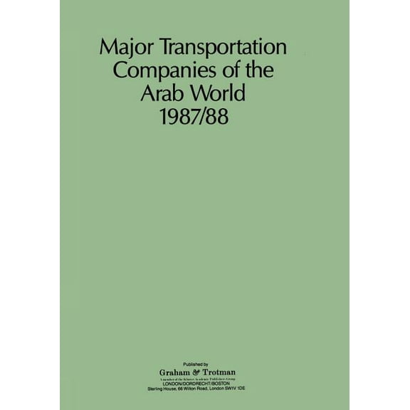 Major Transportation Companies of the Arab World 1987/88, (Paperback)