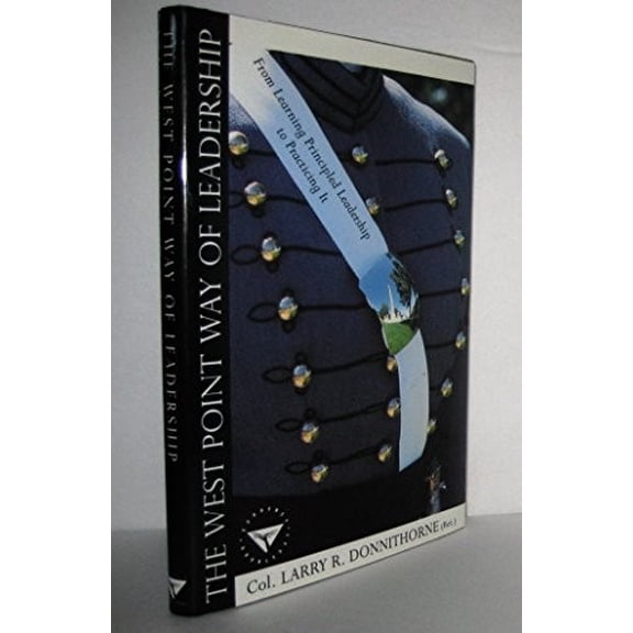 Pre-Owned The West Point Way of Leadership (Hardcover) 0385417039 9780385417037