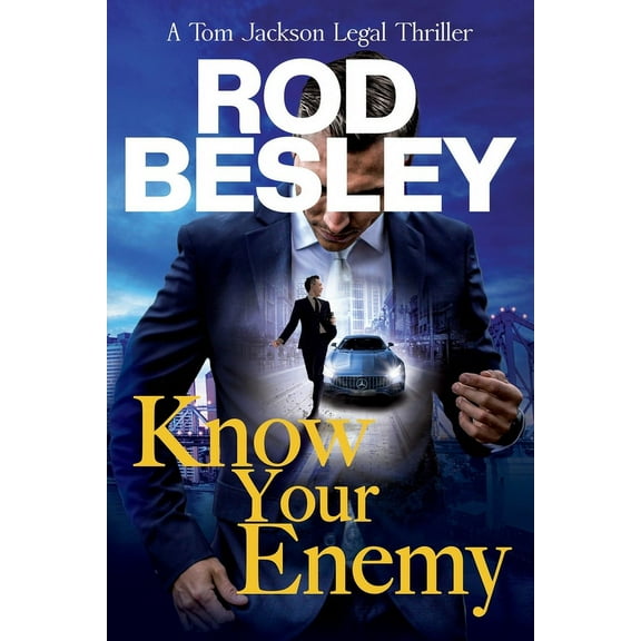 Tom Jackson Know Your Enemy: A Tom Jackson Legal Thriller Book 1, Book 1, (Paperback)