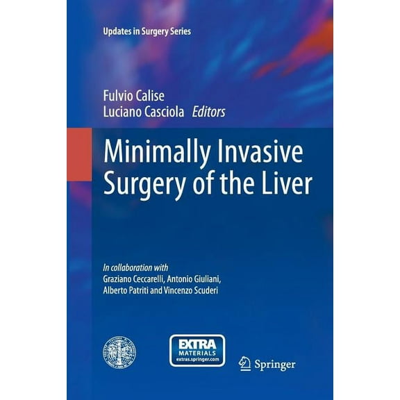 Updates in Surgery Minimally Invasive Surgery of the Liver, (Paperback)