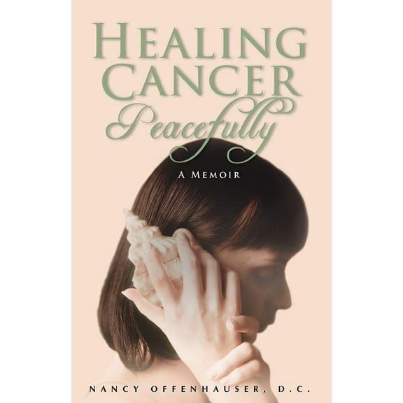 Healing Cancer Peacefully
