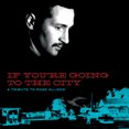 thumbnail image 1 of If You're Going To The City: A Tribute To Mose Allison, 1 of 1
