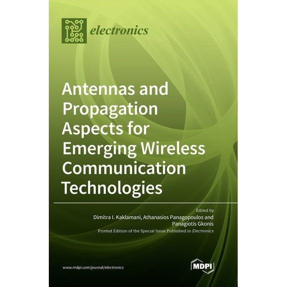 Antennas and Propagation Aspects for Emerging Wireless Communication Technologies, (Hardcover)