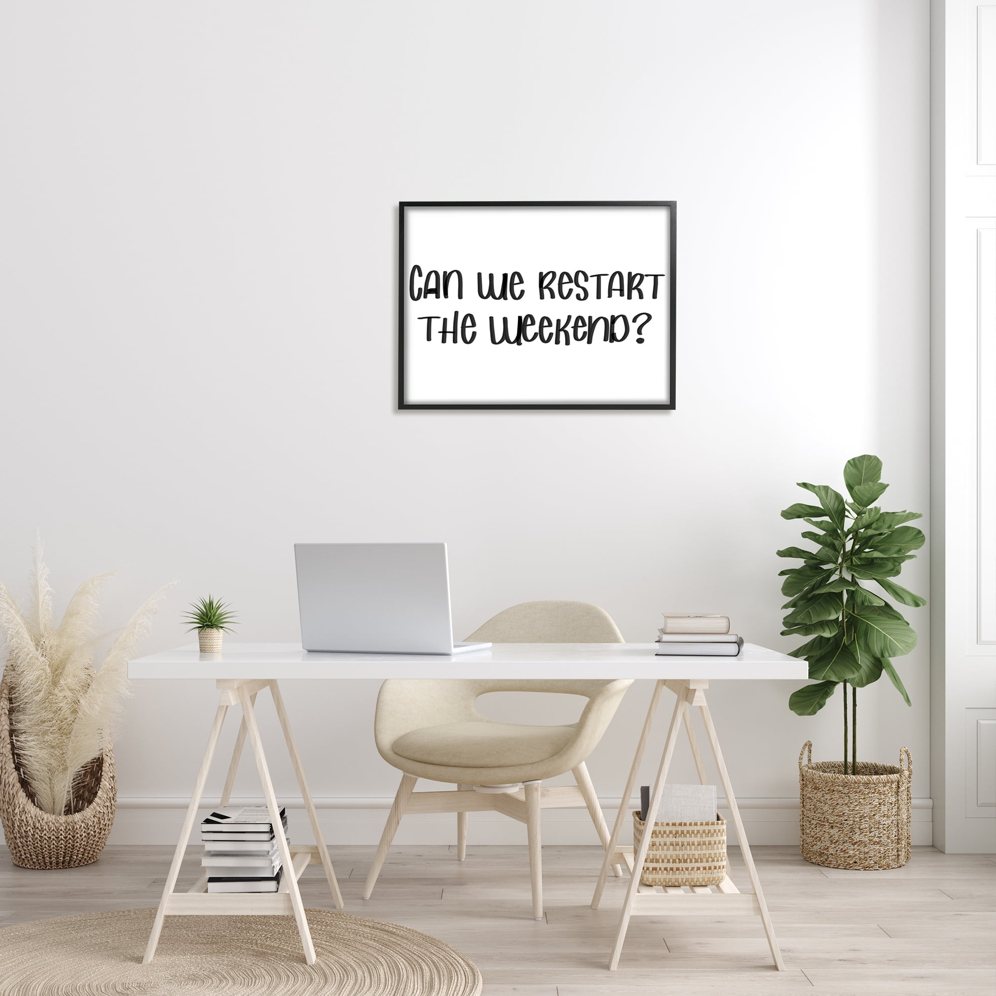 Stupell Industries Can We Restart the Weekend Phrase Black White, 30 x 24, Design by Sd Graphics Studio
