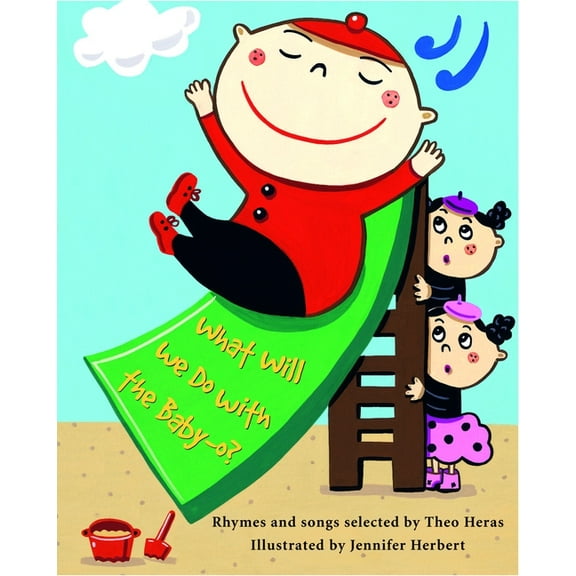 What Will We Do with the Baby-O? (Hardcover)