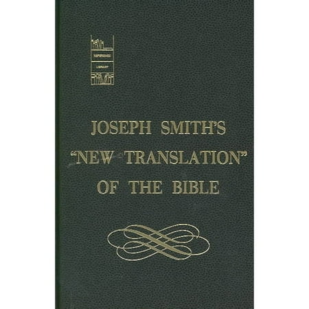 Joseph Smith's New Translation of the Bible