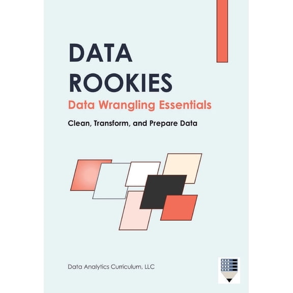 Data Rookies Data Wrangling Essentials, (Paperback)