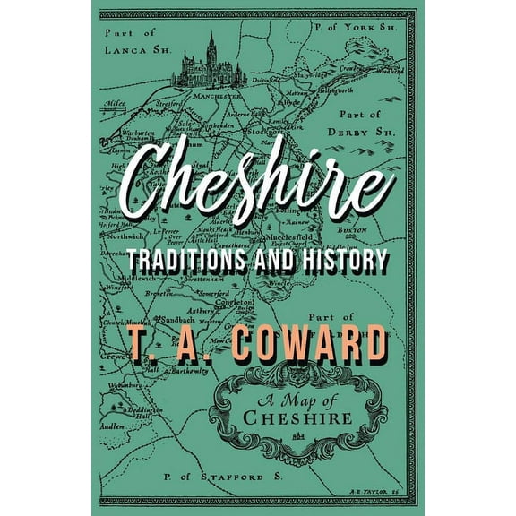 Cheshire: Traditions and History, (Paperback)