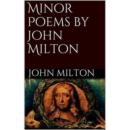 Minor Poems by John Milton - eBook (John Milton Best Poems)