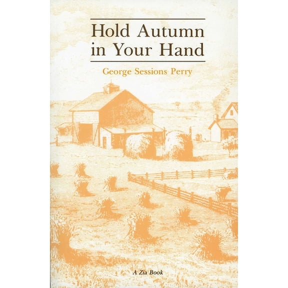Zia Books Hold Autumn in Your Hand, (Paperback)