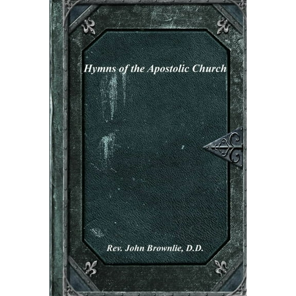 Hymns of the Apostolic Church, (Paperback)