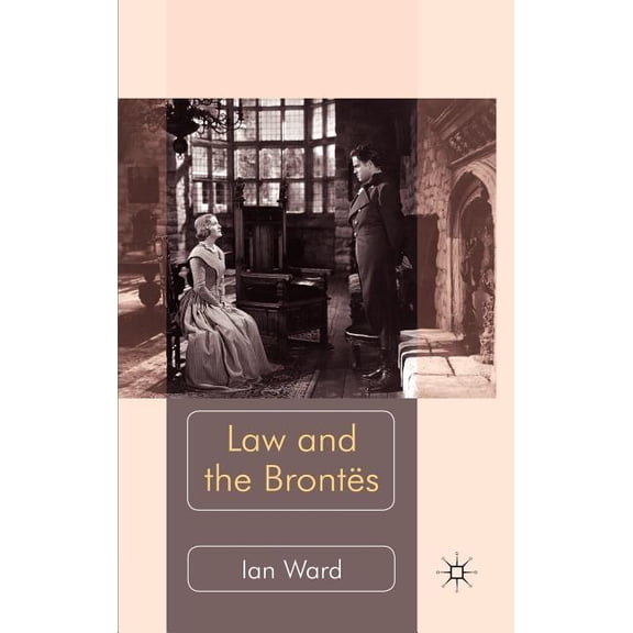 Law and the Brontës, (Hardcover)