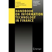 International Handbooks on Information S Handbook on Information Technology in Finance, (Hardcover)