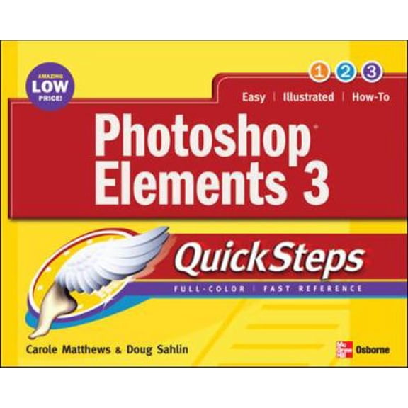 Pre-Owned Photoshop elements 3 (Quicksteps) (Paperback) 0072258594 9780072258592