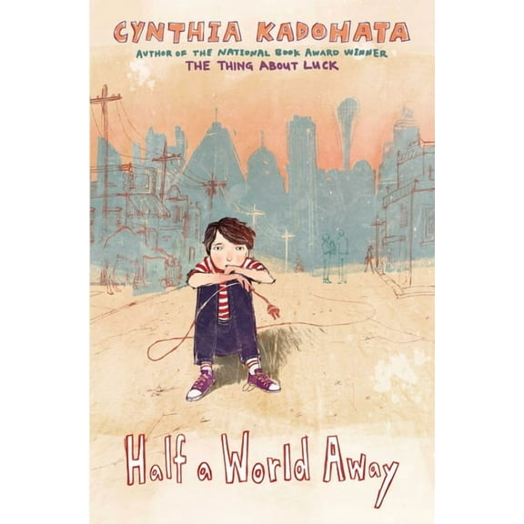 Half a World Away, (Hardcover)