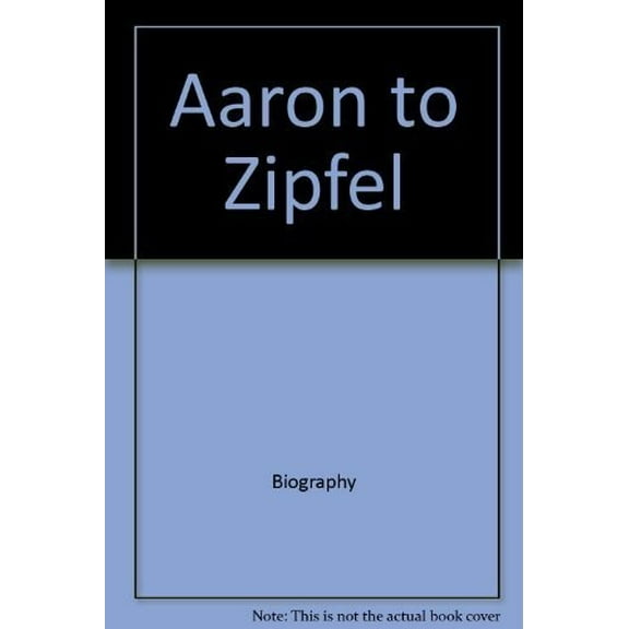 Pre-Owned Aaron to Zipfel (Paperback) 038089694X 9780380896943