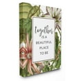 thumbnail image 1 of The Stupell Home Decor Collection Together Is Beautiful Flowers Wall Art, 1 of 6