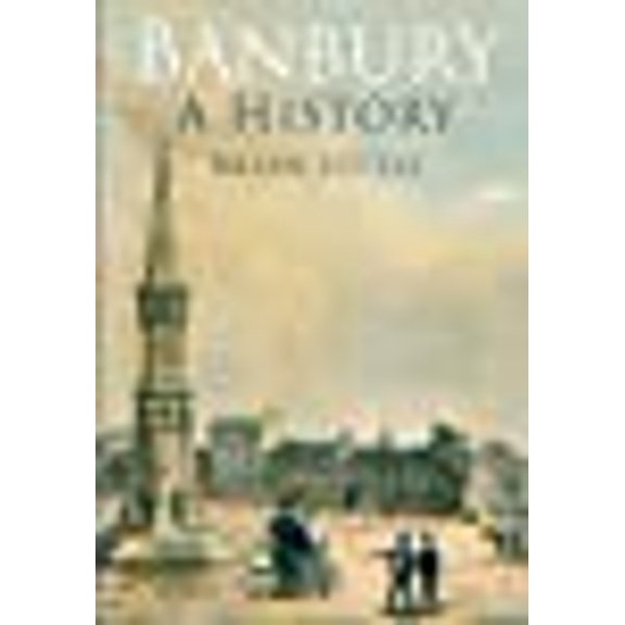 Banbury: A History (Paperback)