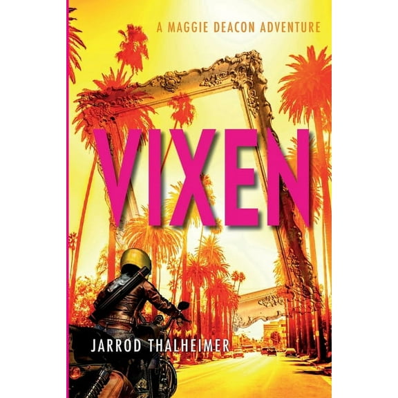 Vixen: A Maggie Deacon Adventure, (Paperback)