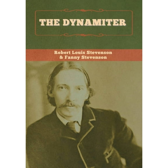 The Dynamiter, (Hardcover)