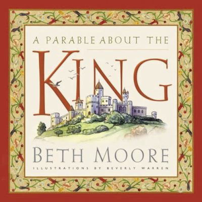 Pre-Owned A Parable about the King (Unknown) 0805426795 9780805426793