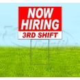 thumbnail image 1 of Now Hiring 3Rd Shift (18" x 24") Yard Sign, Includes Metal Step Stake, 1 of 6