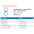 thumbnail image 2 of Idle Valve Gasket - Compatible with 2001 - 2007 Ford Taurus 2002 2003 2004 2005 2006, 2 of 2