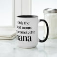 thumbnail image 4 of CafePress - Only The Best Moms Get Pr - 15 oz Ceramic Large White Novelty Mug, 4 of 4