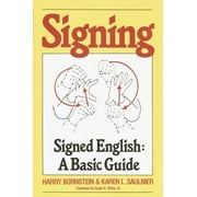 Angle View: Signing: Signed English: A Basic Guide, Pre-Owned (Paperback)