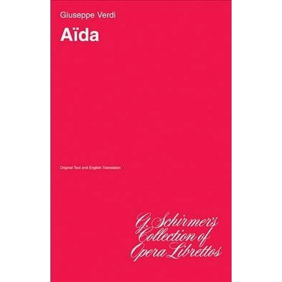 Aida: Libretto (Paperback)