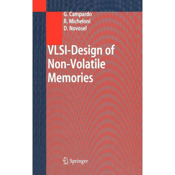 Vlsi-Design of Non-Volatile Memories, (Hardcover)