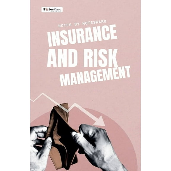 Insurance and Risk Management, (Paperback)
