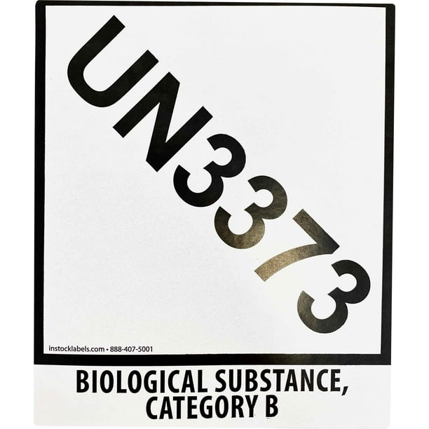 UN3373 BIOLOGICAL SUBSTANCE, CATEGORY B Labels 4" x 4.75" Inches
