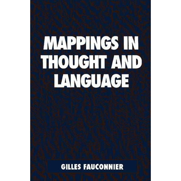 Mappings in Thought and Language, (Paperback)