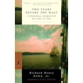 thumbnail image 1 of Pre-Owned Two Years Before the Mast: A Personal Narrative of Life at Sea (Paperback) 0375757945 9780375757945, 1 of 1