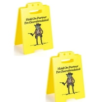 Hold on Partner Im Overstimulated Sign, Humorous Caution Overstimulated Desk Sign, Funny Office Decor for Stress Relief, Gift for Colleagues, Coworkers & Friends