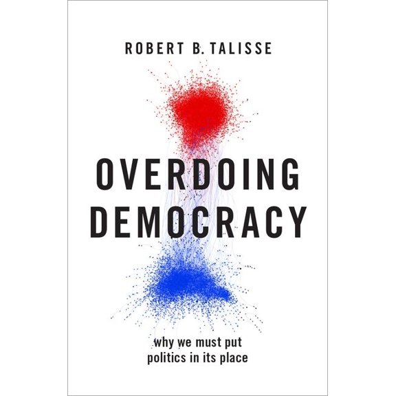 Overdoing Democracy, (Hardcover)