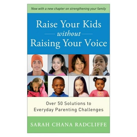 Raise Your Kids Without Raising Your Voice (Best Remedy For Losing Your Voice)
