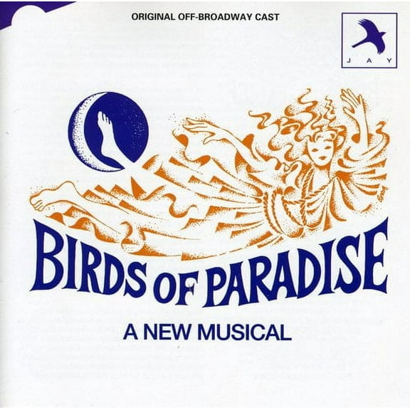 Broadway Cast - Birds of Paradise / Off Broadway Cast - Soundtracks - CD