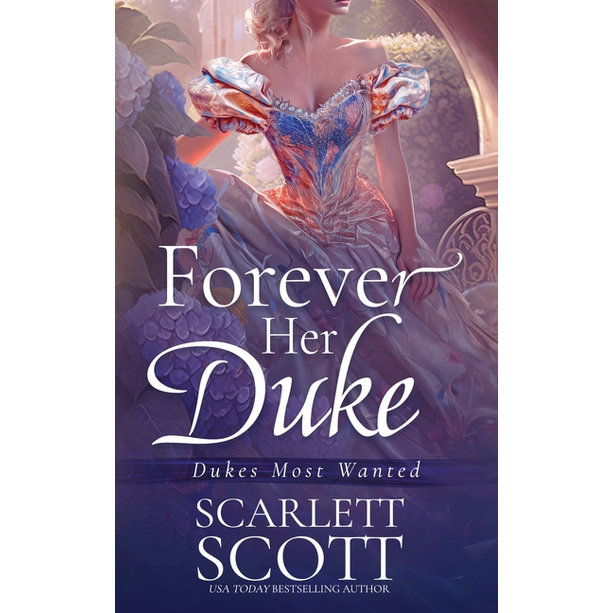Dukes Most Wanted Forever Her Duke, Book 1, (Paperback)