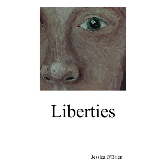 Liberties, (Paperback)
