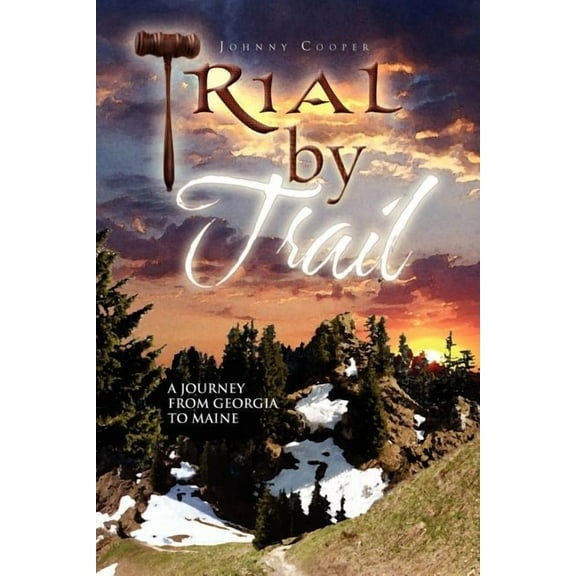 Trial by Trail (Paperback) by Johnny Cooper