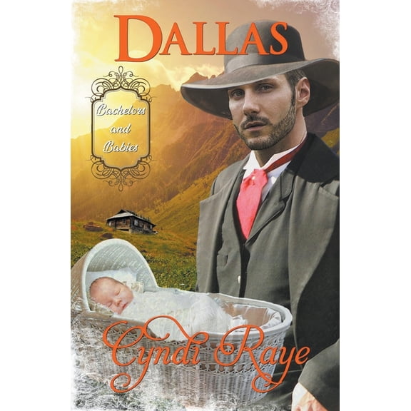 Bachelors & Babies Dallas, Book 5, (Paperback)