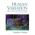 thumbnail image 1 of Pre-Owned Human Variation, Races, Types, and Ethnic Groups (5th Edition) (Paperback) 0130336688 9780130336682, 1 of 1