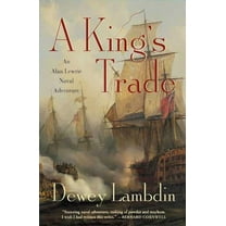 Alan Lewrie Naval Adventures King's Trade, Book 13, (Paperback)