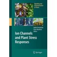 thumbnail image 2 of Ion Channels and Plant Stress Responses, 2 of 2