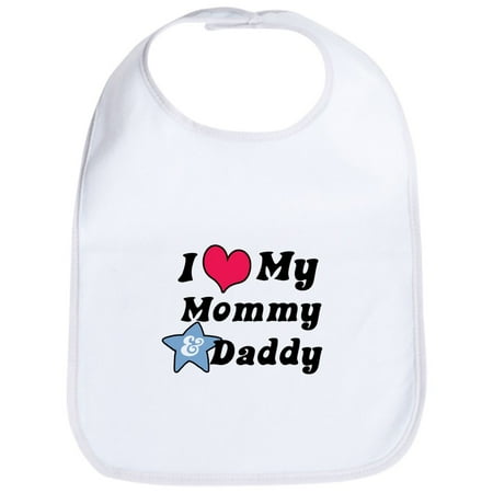 Mommy Baby Bib - CafePress - I Love My Mommy And Daddy Bib - Cute Cloth Baby Bib, Toddler Bib